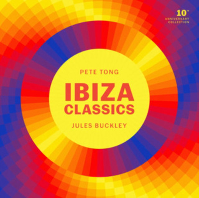 CD Shop - PETE TONG IBIZA CLASSICS 10TH ...