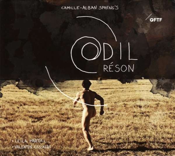 CD Shop - LEILA MARTIAL,VALENTIN CECCALDI,CAMILLE-ALBAN SPRENG\