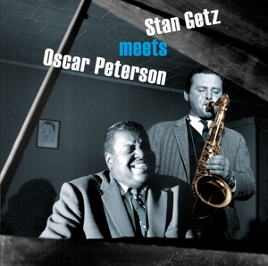 CD Shop - THE OSCAR PETERSON TRIO STAN GETZ STAN GETZ MEETS OSCAR ...