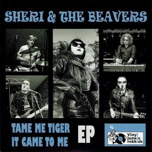 CD Shop - SHERI & THE BEAVERS 7-TAME ME TIGER