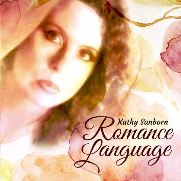 CD Shop - KATHY SANBORN ROMANCE LANGUAGE