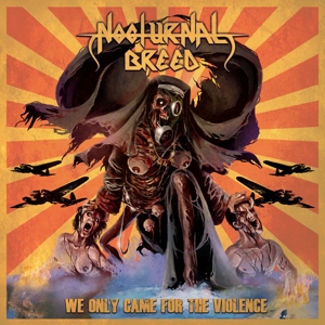 CD Shop - NOCTURNAL BREED WE ONLY CAME FOR THE V...