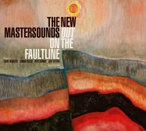 CD Shop - THE NEW MASTERSOUNDS OUT ON THE FAULTLINE