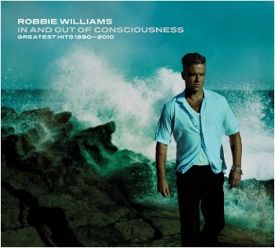 CD Shop - WILLIAMS, ROBBIE IN AND OUT OF CONSCIOUSNESS