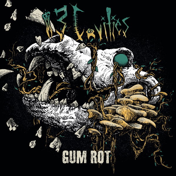 CD Shop - 13 CAVITIES GUM ROT