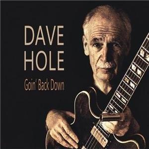 CD Shop - DAVE HOLE GOIN\