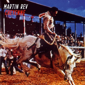 CD Shop - MARTIN REV CHEYENNE