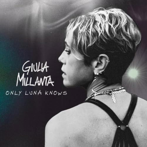 CD Shop - GIULIA MILLANTA ONLY LUNA KNOWS