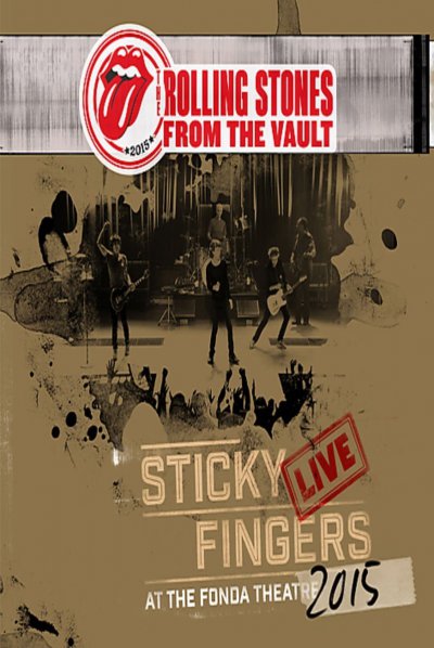 CD Shop - ROLLING STONES STICKY FINGERS -LIVE AT THE FONDA THEATRE 2015