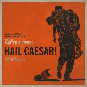 CD Shop - CARTER BURWELL HAIL CAESAR!