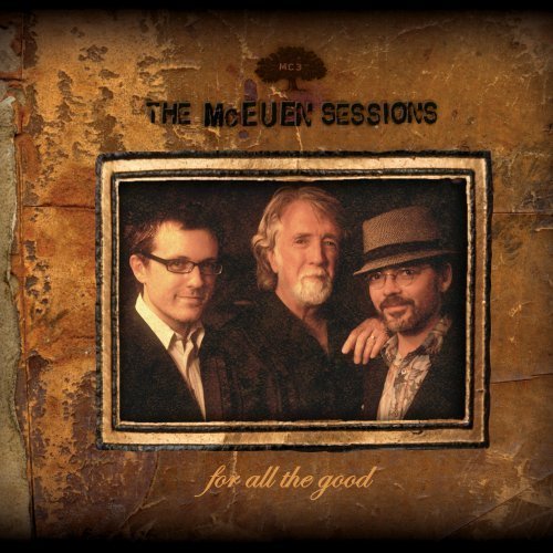 CD Shop - MCEUEN SESSIONS FOR ALL THE GOOD