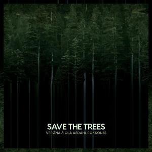 CD Shop - VERONA & OLA ASDAHL ROKKONES SAVE THE TREES
