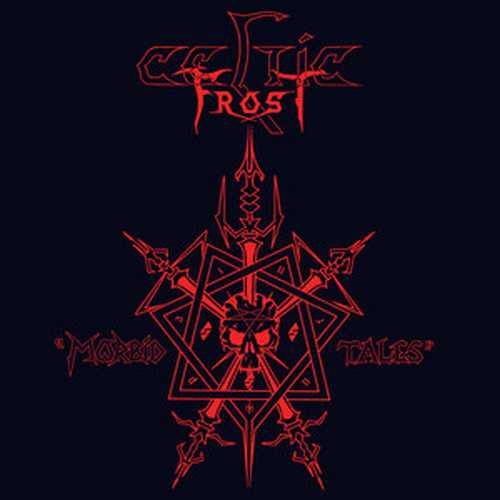 CD Shop - CELTIC FROST MORBID TALES