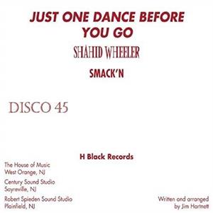 CD Shop - SHAHID WHEELER JUST ONE DANCE BEFORE ...