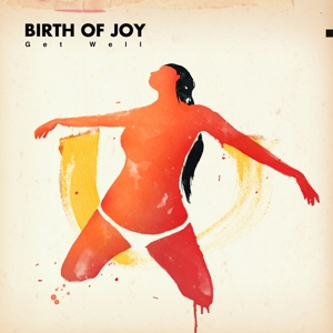 CD Shop - BIRTH OF JOY GET WELL