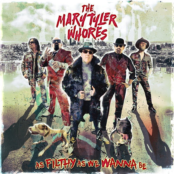 CD Shop - THE MARY TYLER WHORES AS FILTHY AS WE WANNA BE