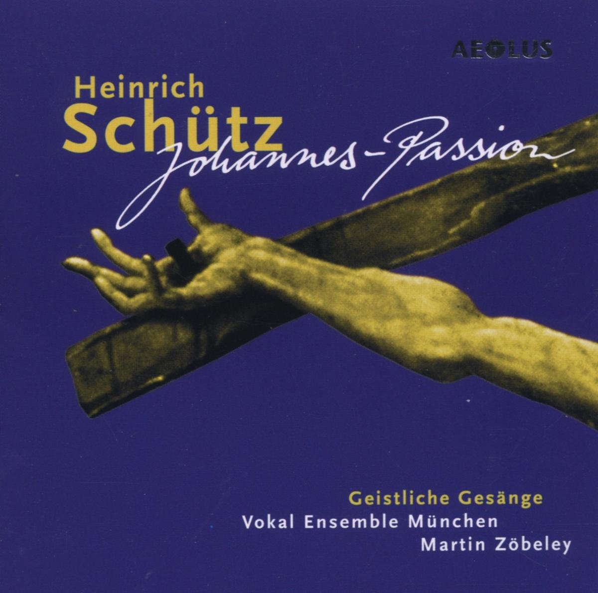 CD Shop - HEINRICH SCHüTZ JOHANNES PASSION