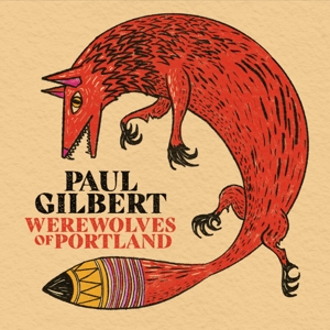 CD Shop - PAUL GILBERT WEREWOLVES OF PORTLAND
