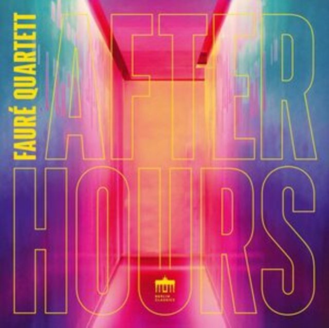 CD Shop - FAURE QUARTETT AFTER HOURS