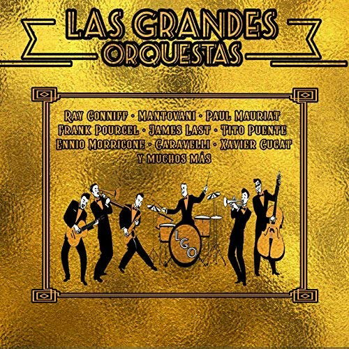 CD Shop - VARIOUS ARTISTS LAS GRANDES ORQUESTAS