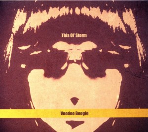 CD Shop - VOODOO BOOGIE THIS OL STORM
