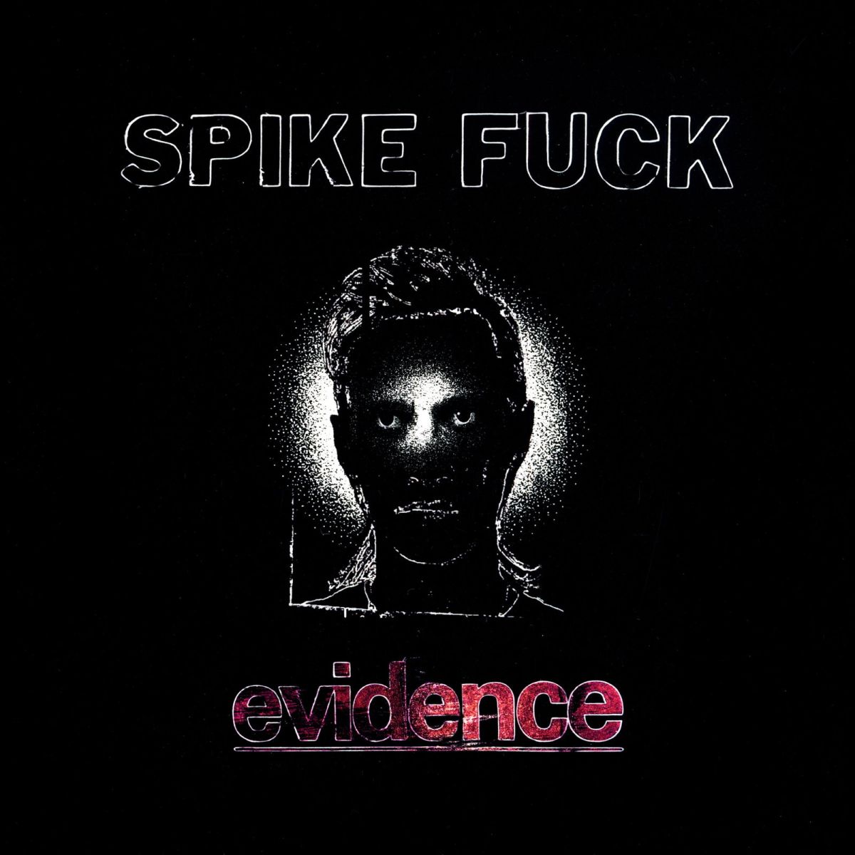 CD Shop - SPIKE FUCK EVIDENCE