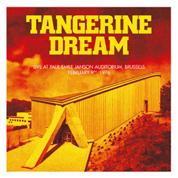 CD Shop - TANGERINE DREAM BRUSSELS 1976