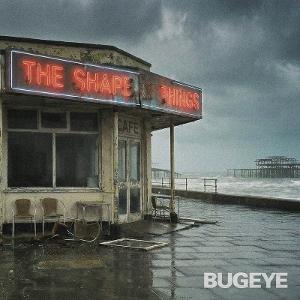 CD Shop - BUGEYE SHAPE OF THINGS