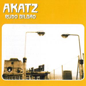 CD Shop - AKATZ RUDO BILBAO