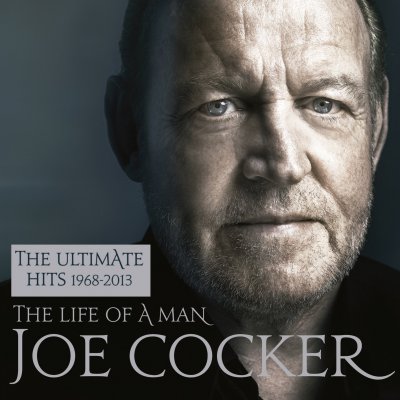 CD Shop - COCKER, JOE The Life Of A Man - The Ultimate Hits 1968 - 2013 (Essential Edition)