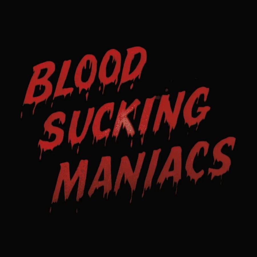 CD Shop - BLOOD SUCKING MANIACS BLOOD SUCKING MANIACS