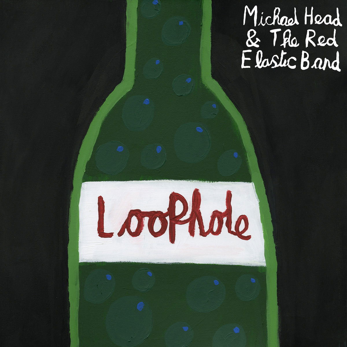 CD Shop - MICHAEL HEAD & THE RED ELASTIC BAND LOOPHOLE
