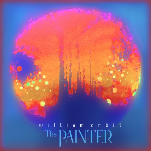 CD Shop - ORBIT, WILLIAM THE PAINTER