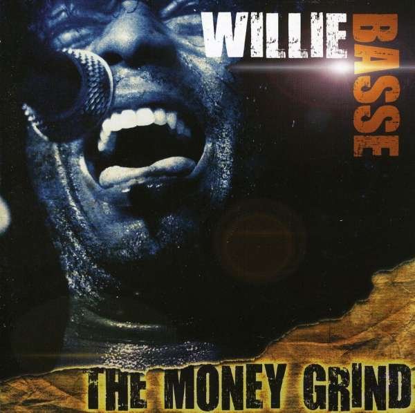 CD Shop - WILLIE BASSE MONEY GRIND