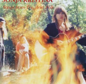 CD Shop - SONJA KRISTINA SONGS FROM THE ACID FOLK