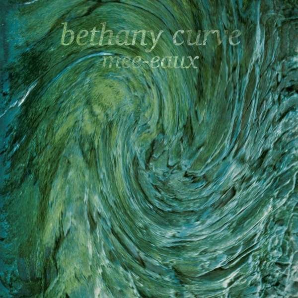 CD Shop - BETHANY CURVE MEE-EAUX