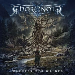 CD Shop - THORONDIR WACHTER DES WALDES