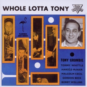 CD Shop - TONY CROMBIE WHOLE LOTTA TONY