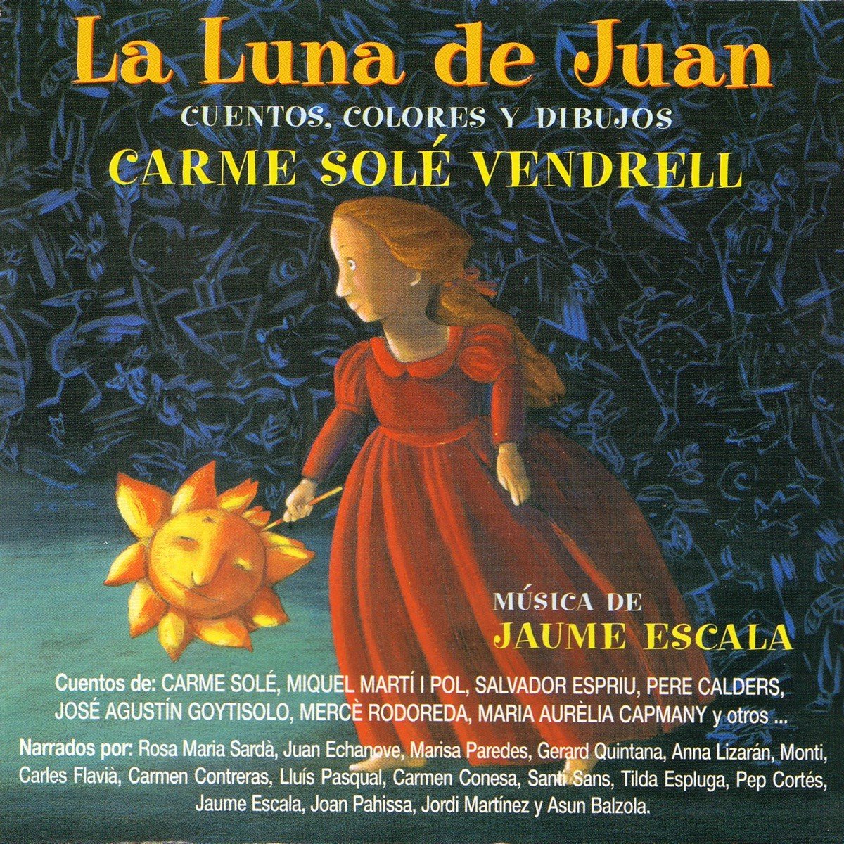CD Shop - CARME SOLE VENDRELL LA LUNA DE JUAN