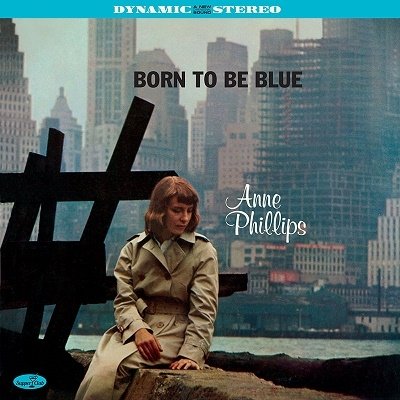 CD Shop - ANNE PHILLIPS BORN TO BE BLUE