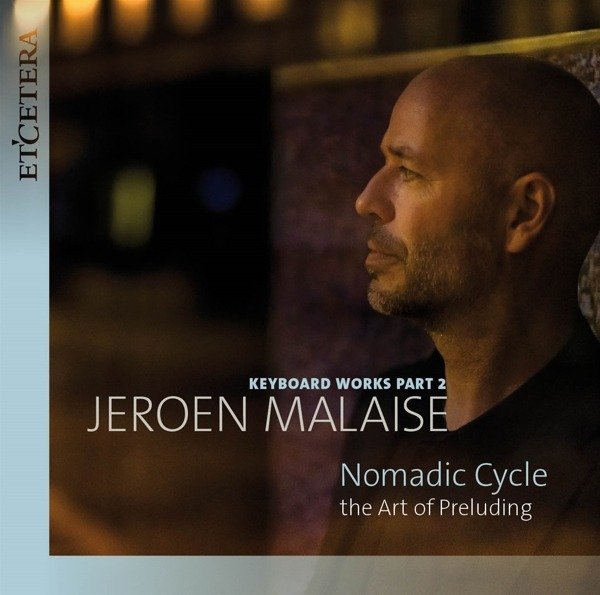 CD Shop - JEROEN MALAISE NOMADIC CYCLE : ART OF...