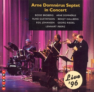 CD Shop - ARNE DOMNERUS SEPTET IN CONCERT