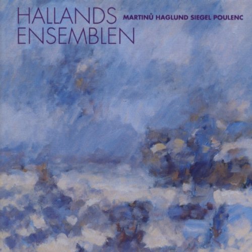 CD Shop - HALLANDSENSEMBLEN SPELAR MARTINU HAGLUND..