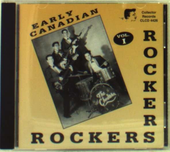 CD Shop - VARIOUS ARTISTS EARLY CANADIAN ROCKERS...