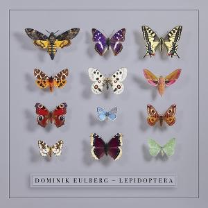 CD Shop - DOMINIK EULBERG LEPIDOPTERA