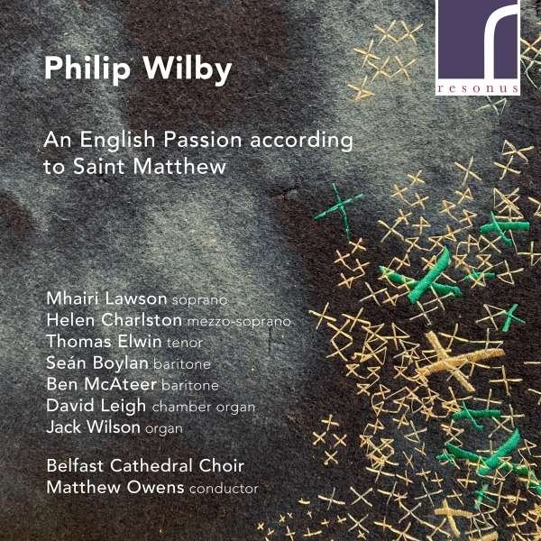 CD Shop - BELFAST CATHEDRAL CHOIR WILBY AN ENGLISH PASSION
