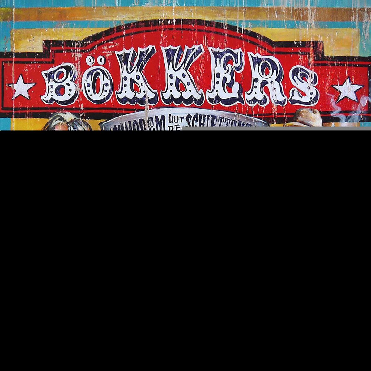 CD Shop - BöKKERS SCHOREM UUT DE SCHIETT...