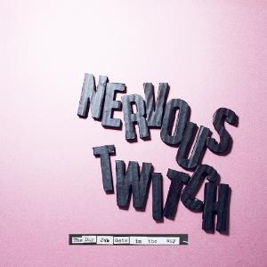 CD Shop - NERVOUS TWITCH CAMBER \