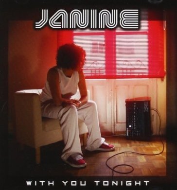 CD Shop - JANINE WITH YOU TONIGHT