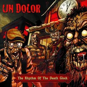 CD Shop - UN DOLOR RHYTHM OF THE DEATH CLOCK